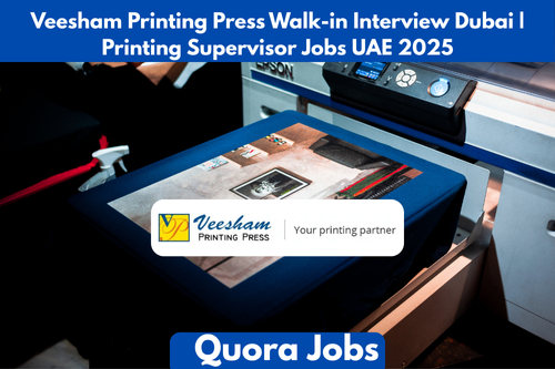 Veesham Printing Press Walk-in Interview Dubai | Printing Supervisor Jobs UAE 2025