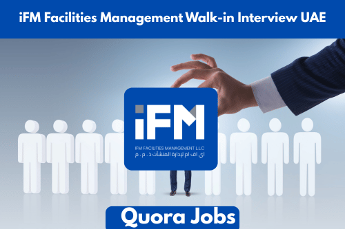 iFM Facilities Management Walk-in Interview UAE