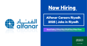 Alfanar Careers Riyadh 2025 | Jobs in Riyadh, Saudi Arabia