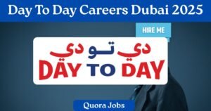 day to day careers dubai, supermarket job near me dubai, part time jobs near me dubai, day to day hypermarket jobs, retail jobs dubai, cashier jobs day to day, sales associate jobs dubai 2025
