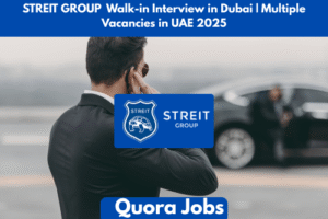 STREIT GROUP Walk-in Interview in Dubai | Multiple Vacancies in UAE 2025