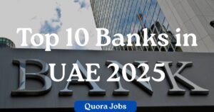 Top 10 Banks in UAE 2025