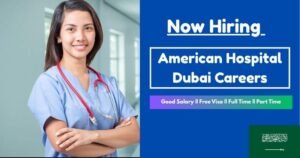 American Hospital Dubai Careers (1)